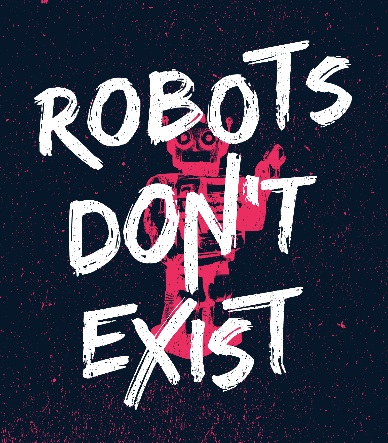 Robots-dont-exist