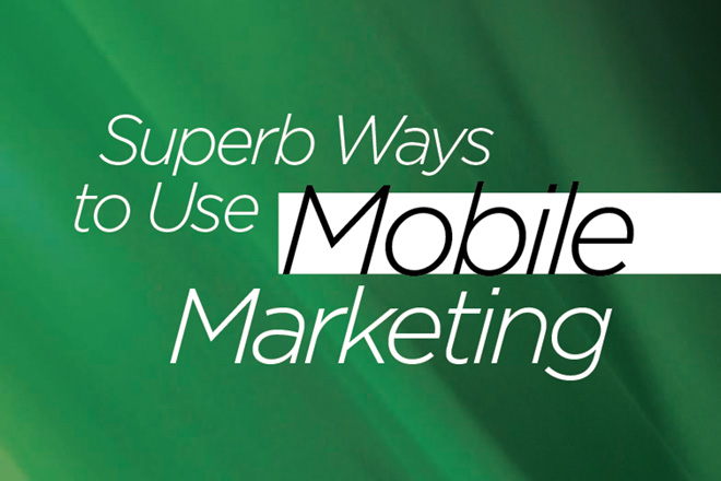 q2-2011-superb-ways-to-use-mobile-marketing